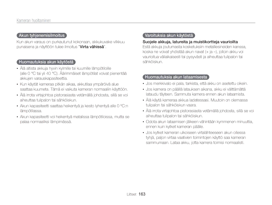 Samsung EC-WB850FBPBE2 manual Akun tyhjenemisilmoitus , Huomautuksia akun käytöstä , Varoituksia akun käytöstä  